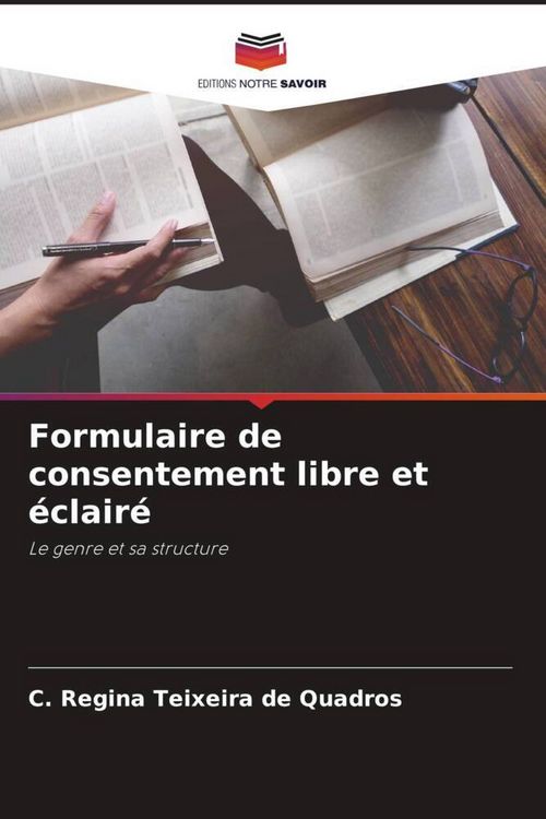 Produktbild: Formulaire de consentement libre et &eacute;clair&eacute;