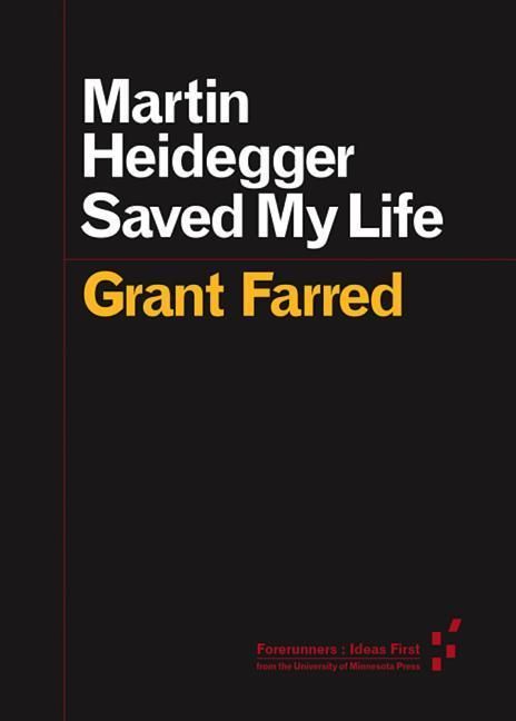 Produktbild: Farred, G: Martin Heidegger Saved My Life