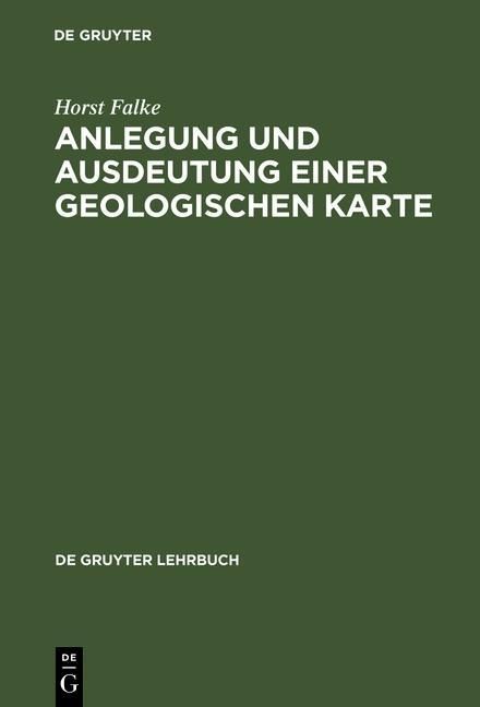 Produktbild: Anlegung und Ausdeutung einer geologischen Karte