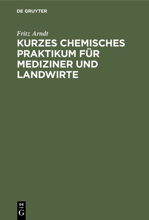 Produktbild: Kurzes chemisches Praktikum f&uuml;r Mediziner und Landwirte