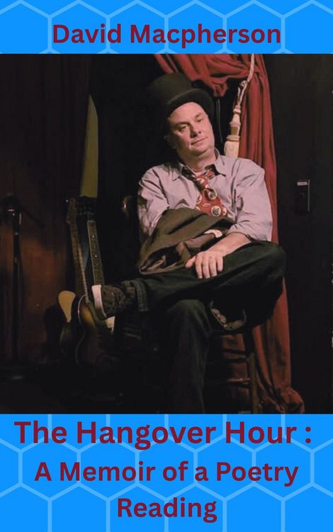 Produktbild: The Hangover Hour: A Memoir of a Poetry Reading