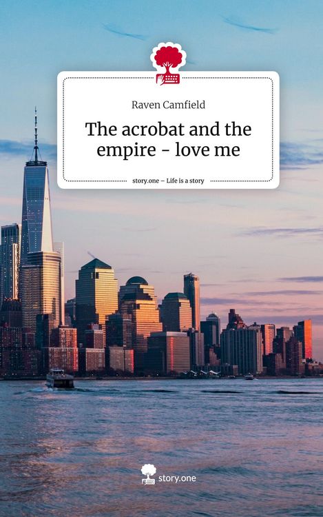 Produktbild: The acrobat and the empire - love me. Life is a Story - story.one