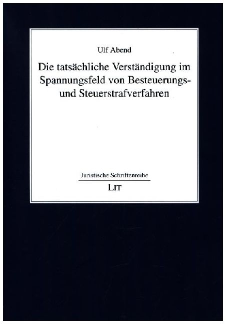 Produktbild: Abend, U: Die tats&auml;chliche Verst&auml;ndigung im Spannungsfeld vo