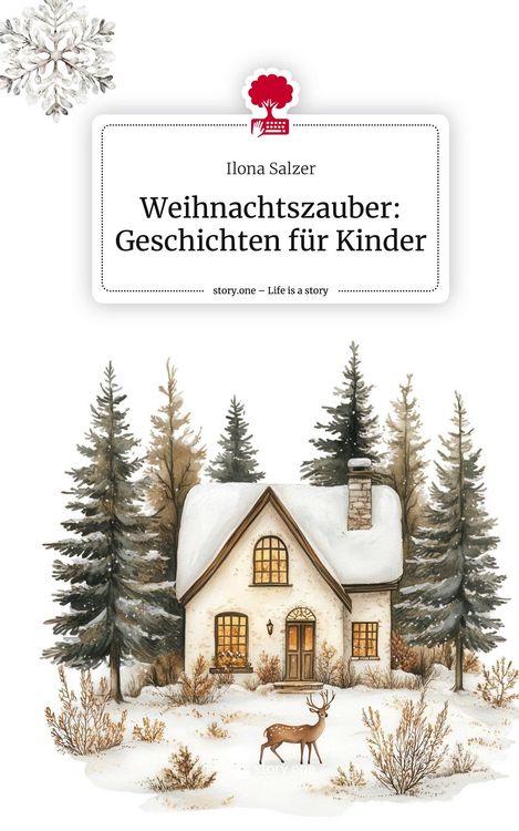 Produktbild: Weihnachtszauber: Geschichten f&uuml;r Kinder. Life is a Story - story.one