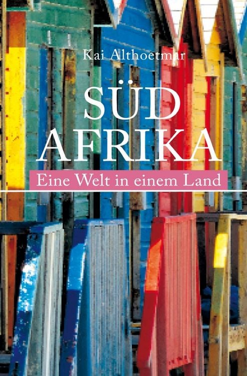 Produktbild: S&uuml;dafrika. Eine Welt in einem Land