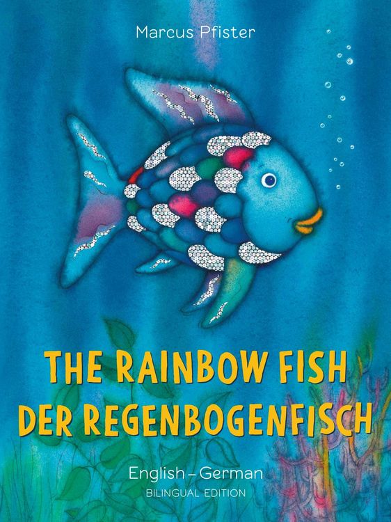 Produktbild: The Rainbow Fish/Bi:libri - Eng/German PB