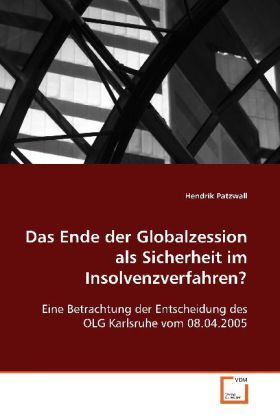 Produktbild: Patzwall Hendrik: Das Ende der Globalzession als Sicherheit