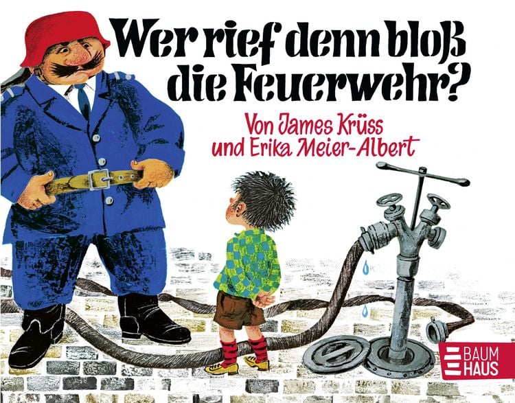 Produktbild: Wer rief denn blo&szlig; die Feuerwehr