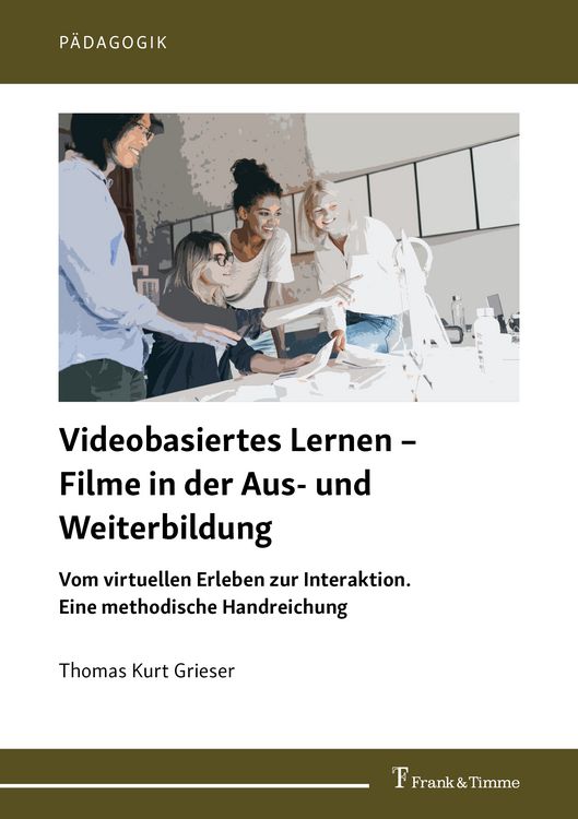 Produktbild: Videobasiertes Lernen &ndash; Filme in der Aus- und Weiterbildung