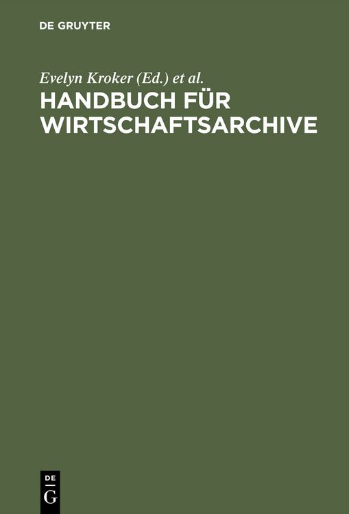 Produktbild: Handbuch f&uuml;r Wirtschaftsarchive