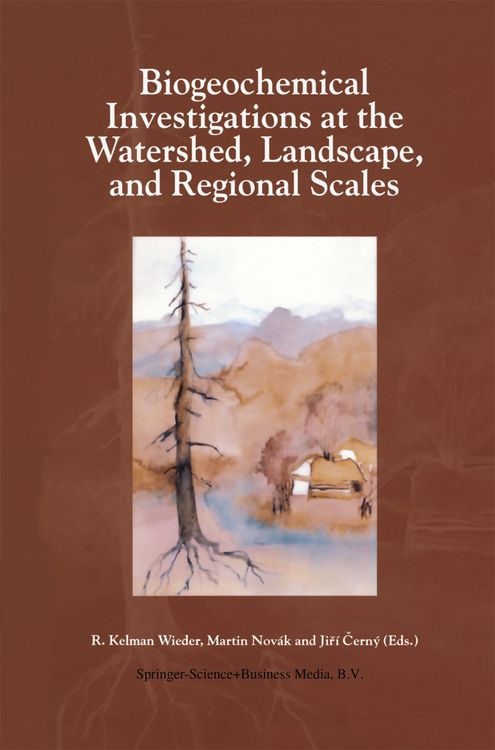Produktbild: Biogeochemical Investigations at Watershed, Landscape, and Regional Scales