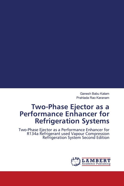 Produktbild: Two-Phase Ejector as a Performance Enhancer for Refrigeration Systems