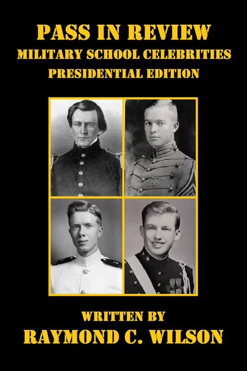 Produktbild: Pass in Review - Military School Celebrities (Presidential Edition)