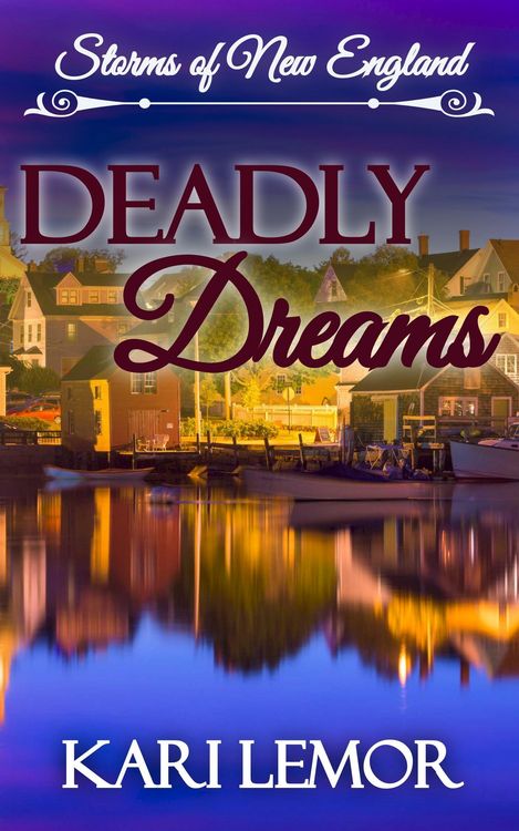 Produktbild: Deadly Dreams (Storms of New England, #7)