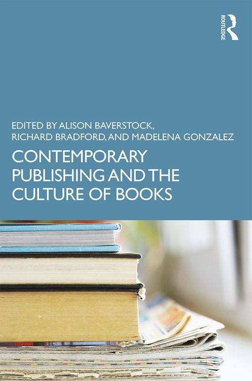 Produktbild: Contemporary Publishing and the Culture of Books