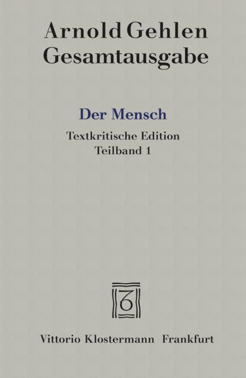 Produktbild: Der Mensch. Seine Natur und seine Stellung in der Welt. Textkritische Edition