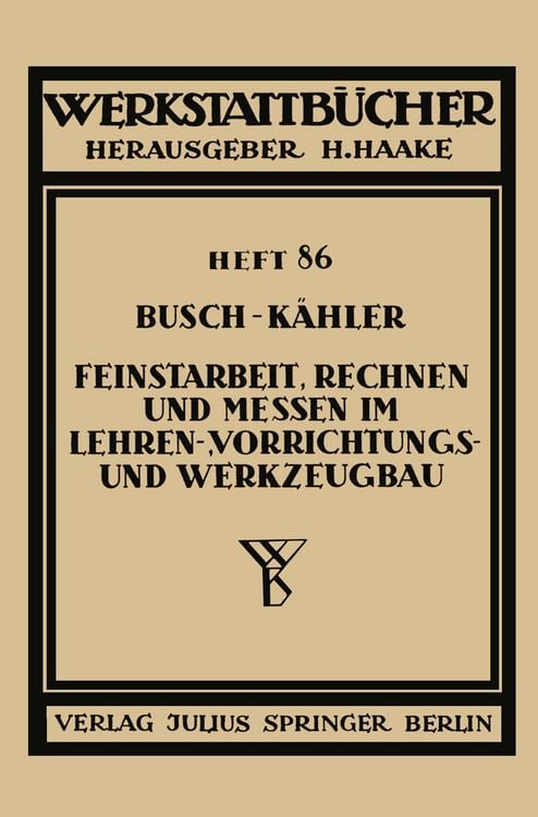 Produktbild: Feinstarbeit, Rechnen und Messen im Lehren-, Vorrichtungs- und Werkzeugbau