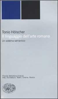 Produktbild: Il linguaggio dell'arte romana. Un sistema semantico