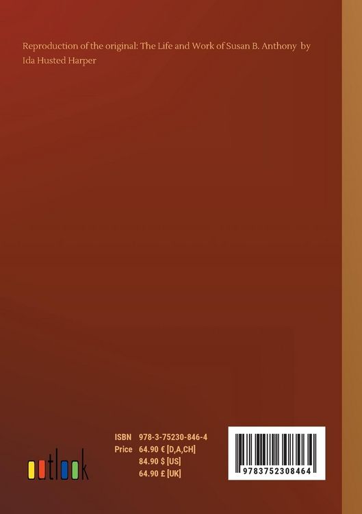 Produktbild: The Life and Work of Susan B. Anthony