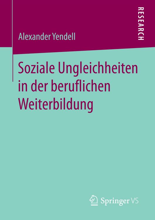 Produktbild: Soziale Ungleichheiten in der beruflichen Weiterbildung