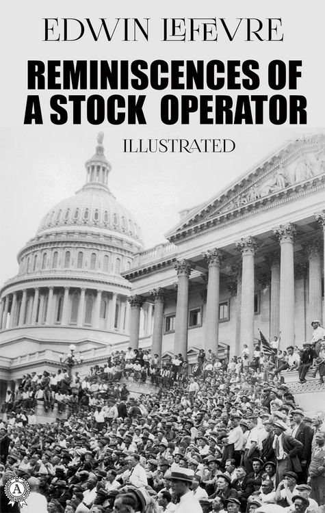 Produktbild: Reminiscences of a Stock Operator. Illustrated
