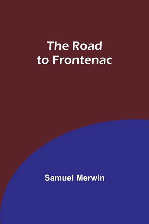 Produktbild: The Road to Frontenac
