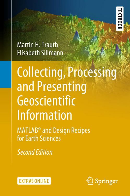 Produktbild: Collecting, Processing and Presenting Geoscientific Information