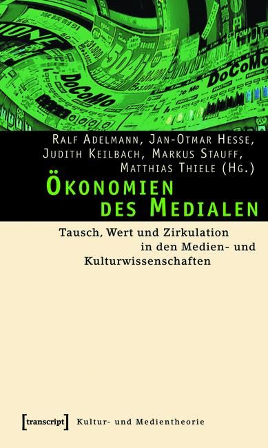 Produktbild: &Ouml;konomien des Medialen