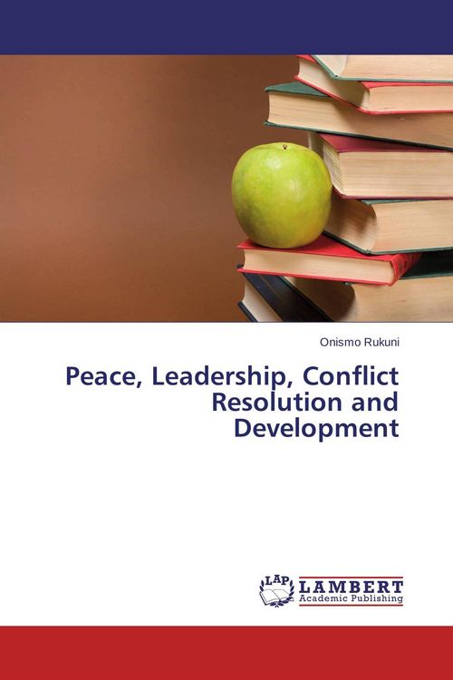 Produktbild: Peace, Leadership, Conflict Resolution and Development