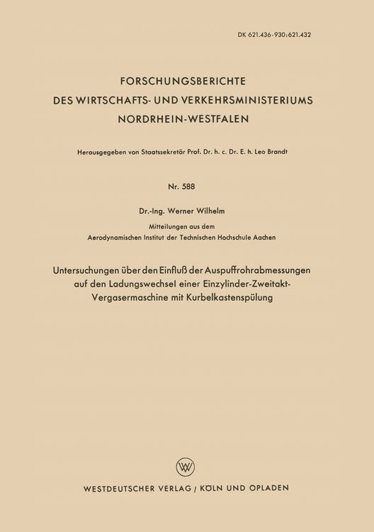 Produktbild: Untersuchungen &uuml;ber den Einflu&szlig; der Auspuffrohrabmessungen auf den Ladungswechsel einer Einzylinder-Zweitakt-Vergasermaschine mit Kurbelkastensp&uuml;lung