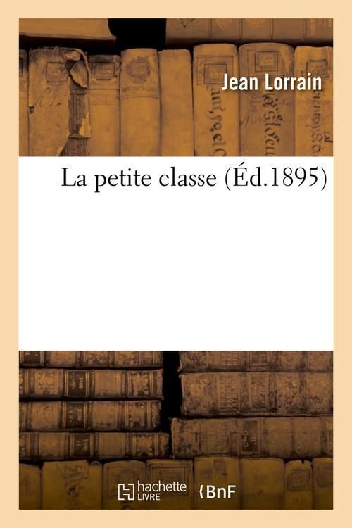 Produktbild: La Petite Classe (&Eacute;d.1895)