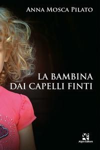 Produktbild: La bambina dai capelli finti