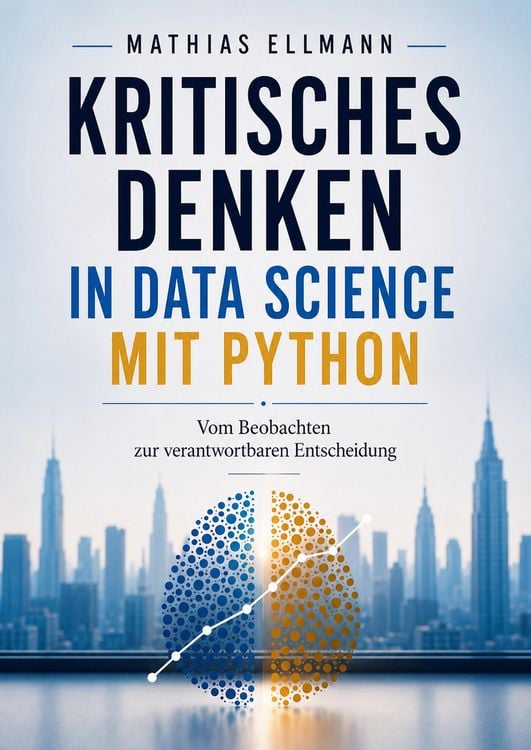 Produktbild: Kritisches Denken in Data Science mit Python