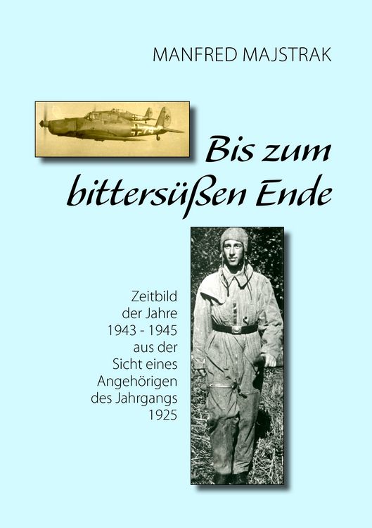 Produktbild: Bis zum bitters&uuml;&szlig;en Ende