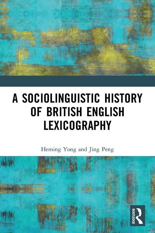 Produktbild: A Sociolinguistic History of British English Lexicography