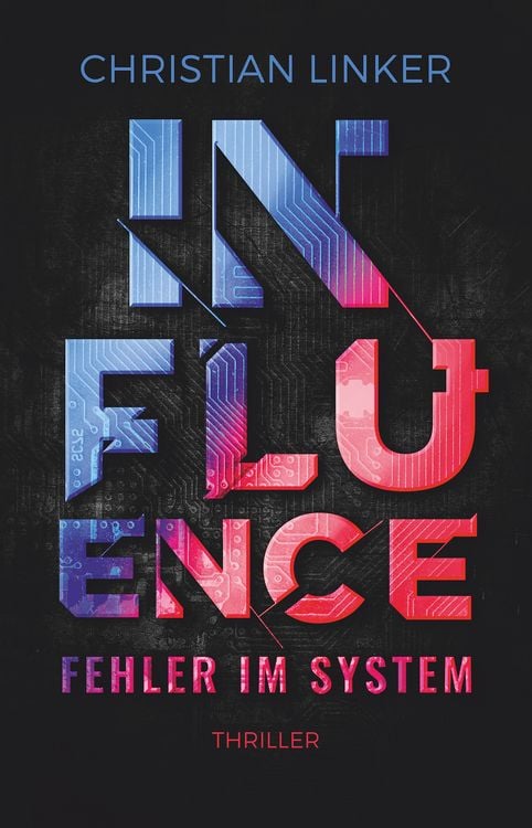 Produktbild: Influence &ndash; Fehler im System