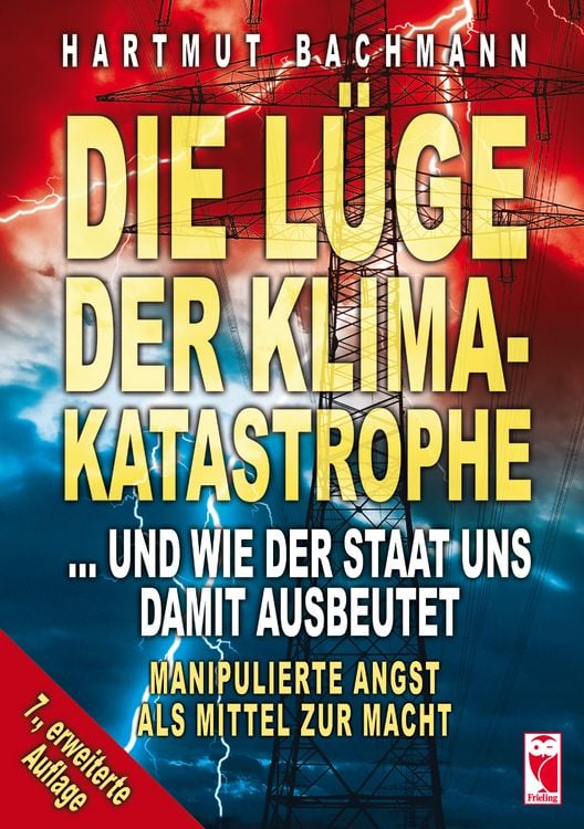 Produktbild: Die L&uuml;ge der Klimakatastrophe