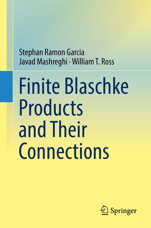 Produktbild: Finite Blaschke Products and Their Connections