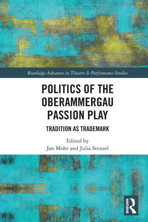 Produktbild: Politics of the Oberammergau Passion Play