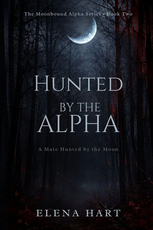 Produktbild: Hunted by the Alpha (BOOK 2) SPECIAL BLACK INTERIOR EDITION