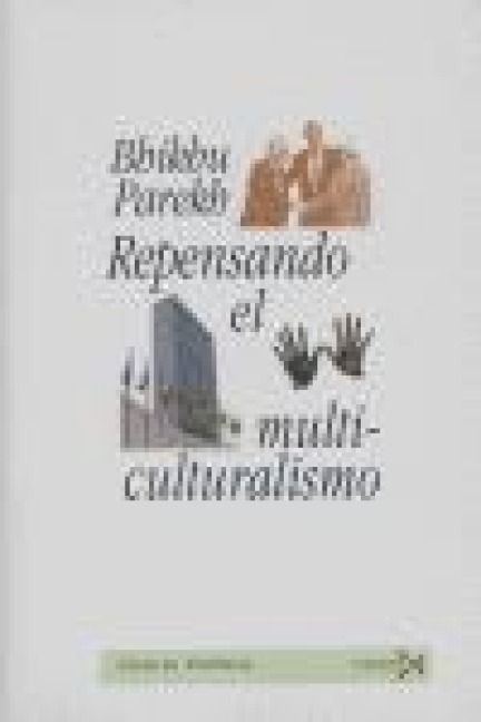 Produktbild: Repensando el multiculturalismo : diversidad cultural y teor&iacute;a pol&iacute;tica