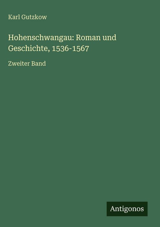 Produktbild: Hohenschwangau: Roman und Geschichte, 1536-1567