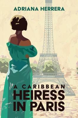 Produktbild: A Caribbean Heiress in Paris