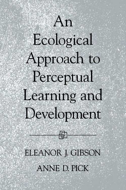 Produktbild: An Ecological Approach to Perceptual Learning and Development