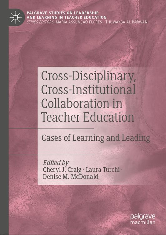 Produktbild: Cross-Disciplinary, Cross-Institutional Collaboration in Teacher Education