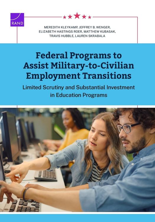 Produktbild: Federal Programs to Assist Military-To-Civilian Employment Transitions