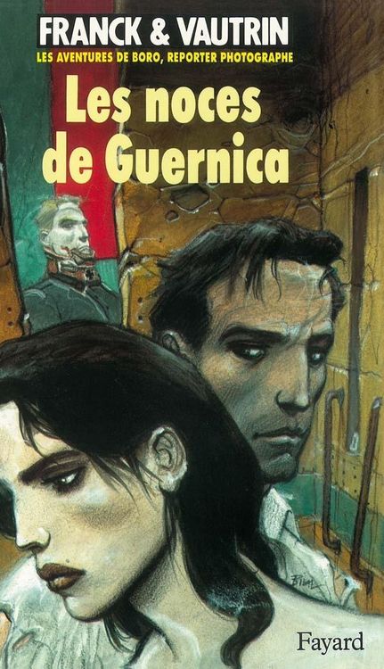 Produktbild: Noces de Guernica (Les), Les aventures de Boro, reporter photographe