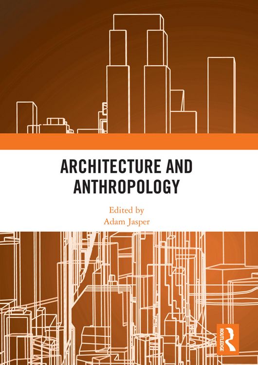 Produktbild: Architecture and Anthropology