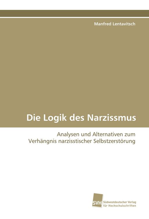Produktbild: Die Logik des Narzissmus