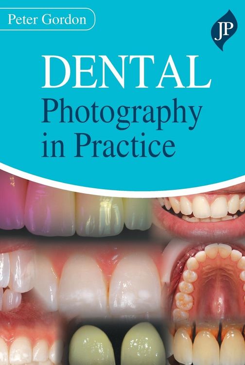 Produktbild: Dental Photography in Practice